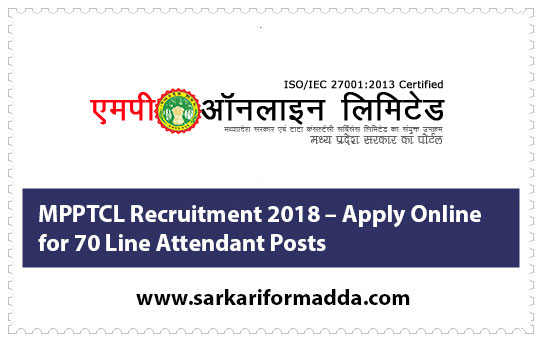 MPPTCL Recruitment 2018 – Apply Online for 70 Line Attendant Posts