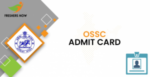OSSC Admit Card 2020