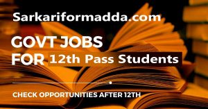 Sarkari Job 12th Pass